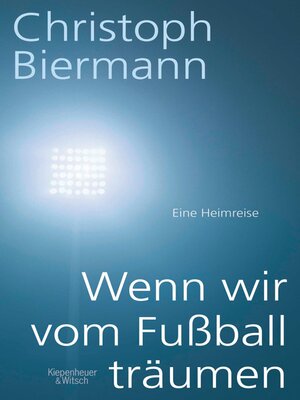 cover image of Wenn wir vom Fußball träumen